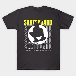 SkateBoard We Carve Our Own Path (Yellow) Graphic Design T-Shirt